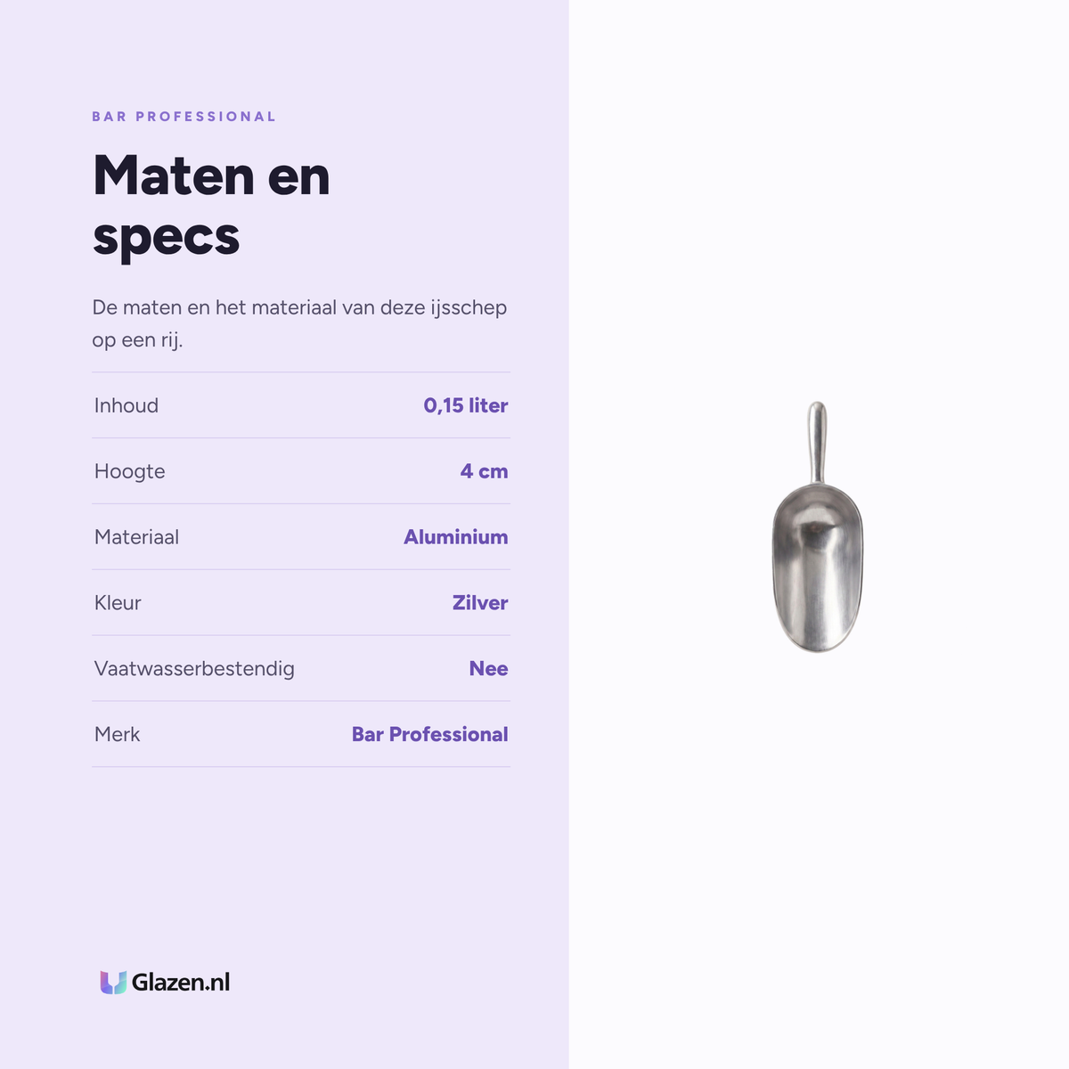 Maten en specificaties van de Bar Professional IJsschep Aluminium 0,15 Liter