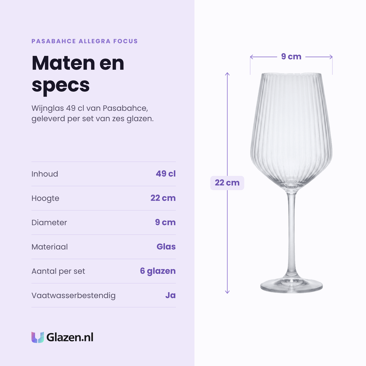 Pasabahce Allegra Focus wijnglas 49 cl specificaties: inhoud 49 cl, hoogte 22 cm, diameter 9 cm, glas, set van 6