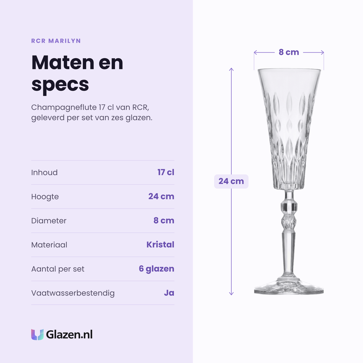 RCR Marilyn champagneflute 17 cl specificaties: inhoud 17 cl, hoogte 24 cm, diameter 8 cm, kristal, set van 6