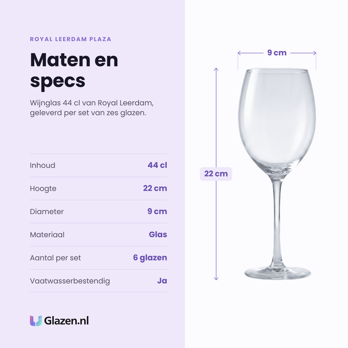 Royal Leerdam Plaza wijnglas 44 cl specificaties: inhoud 44 cl, hoogte 22 cm, diameter 9 cm, glas, set van 6