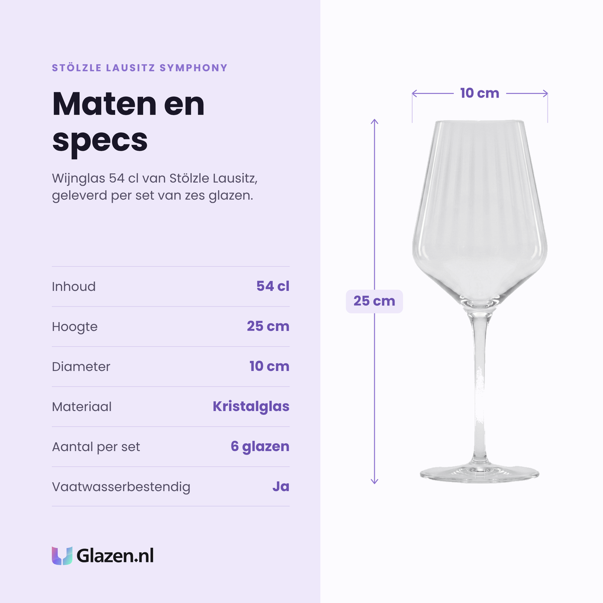 Stölzle Lausitz Symphony wijnglas 54 cl specificaties: inhoud 54 cl, hoogte 25 cm, diameter 10 cm, kristalglas, set van 6