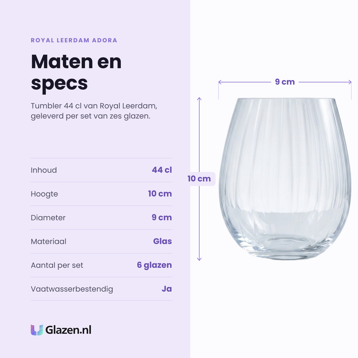 Royal Leerdam Adora tumbler 44 cl specificaties: inhoud 44 cl, hoogte 10 cm, diameter 9 cm, glas, set van 6
